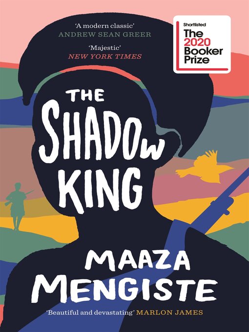 Détails du titre pour The Shadow King par Maaza Mengiste - Liste d'attente